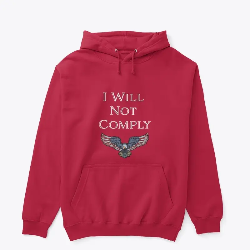 I Will NOT Comply