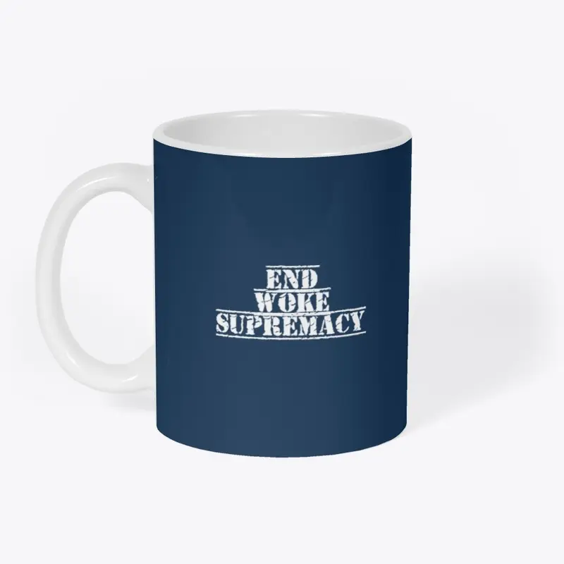 End Woke Supremacy