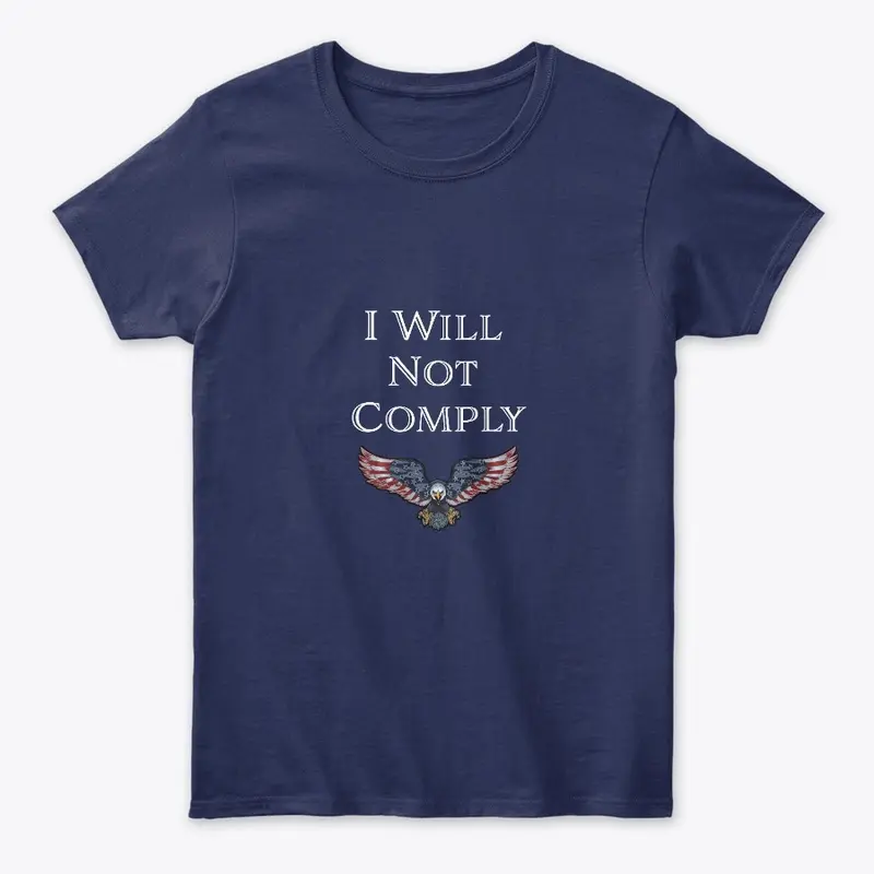 I Will NOT Comply