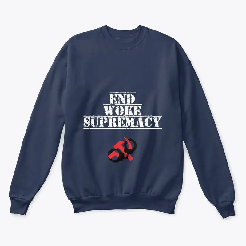 End Woke Supremacy